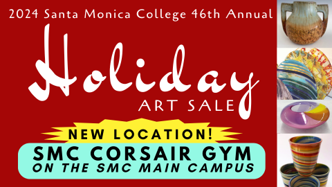 46th Annual SMC Holiday Art Sale at the SMC Gym-Main Campus