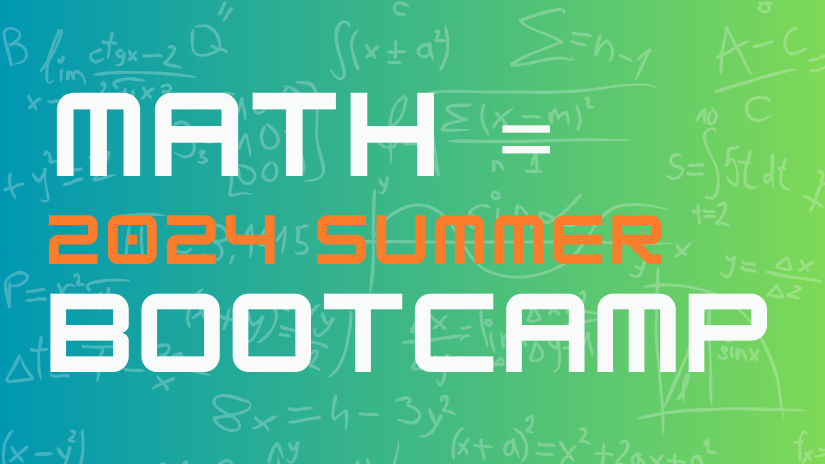 Math Summer 2024 Bootcamp