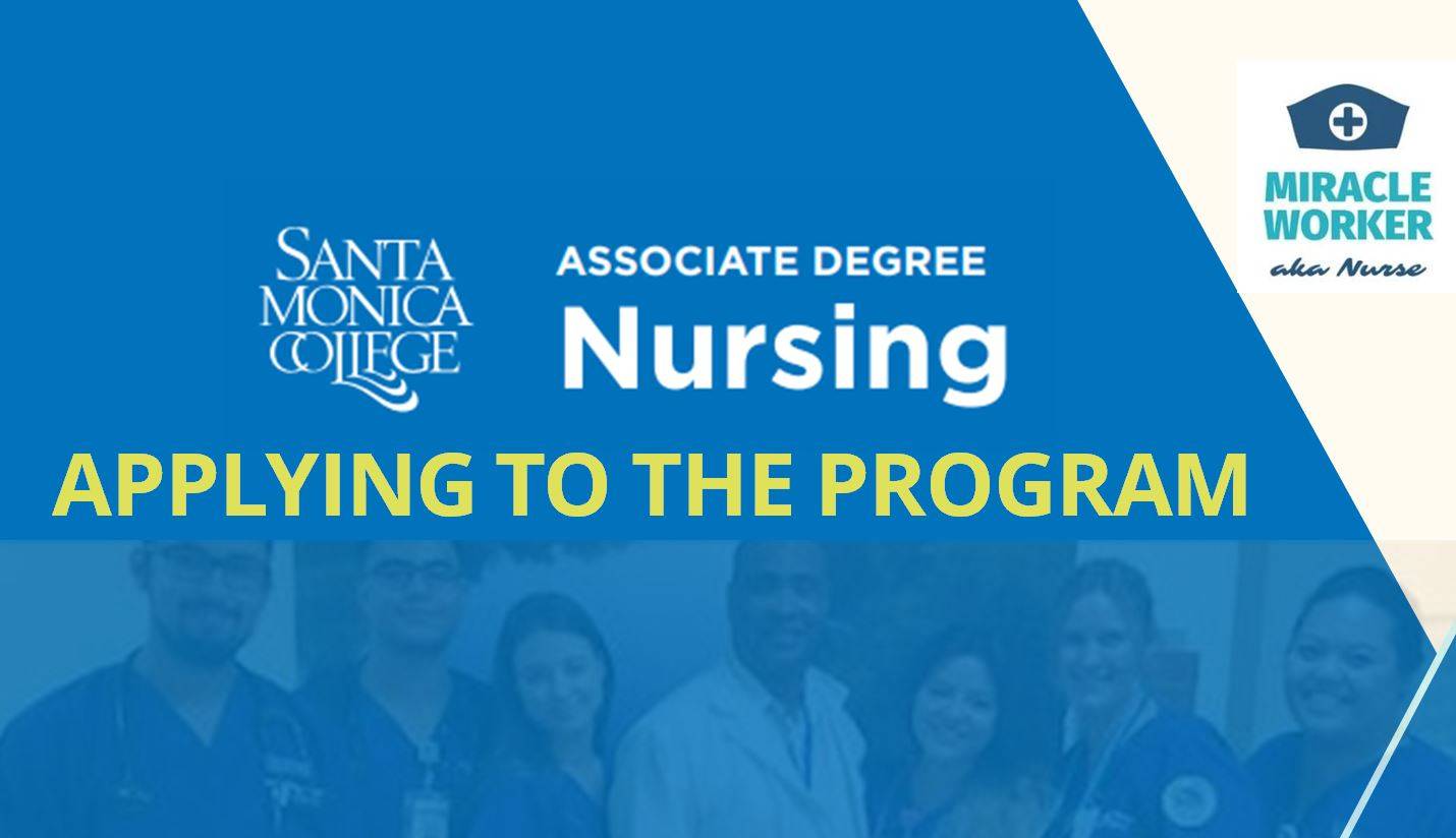 Nursing Application Santa Monica College