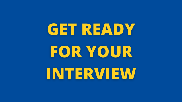 Get Ready for Your Interview 