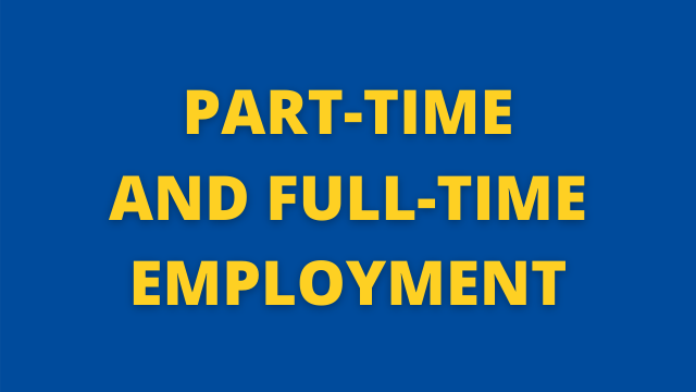 Part-time and Full-time Employment