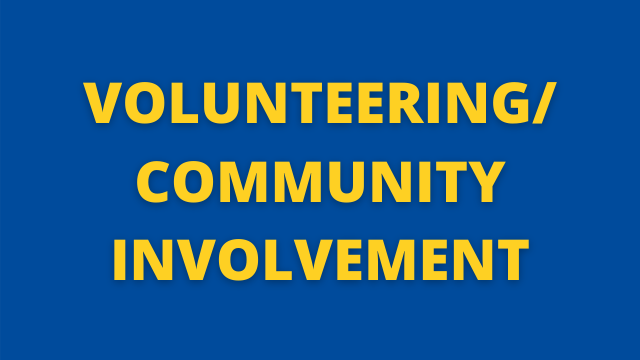 Volunteering/Community Involvement